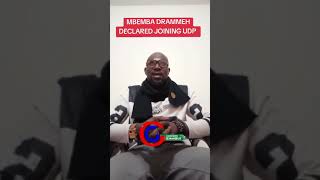 MBEMBA DRAMMEH FINALLY DECLARED JOINING THE UDP.