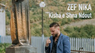 Zef Nika - Kisha e Shna Ndout