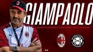 The first matches of Marco Giampaolo • Summer 2019