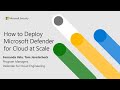 How to Deploy Microsoft Defender for Cloud at Scale | Microsoft Defender for Cloud Webinar