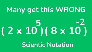 Scientific Notation - Multiplication