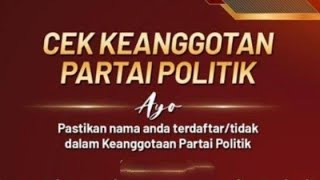 Cara Cek Keanggotaan Partai Politik. Segera Cek Apakah Nama Kita Terdaftar Di Sipol Cukup Dengan HP