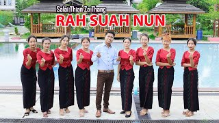 Salai Thian Za Thiang /- RAH SUAH NUN (Official Video) Hlathar 2023