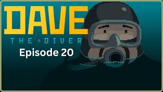 Dave the Discreet! - Dave the Diver S1E20