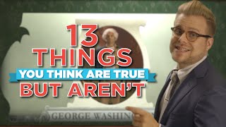 13 Things You Think Are True, But Aren't | Adam Ruins Everything