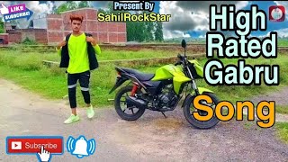 High Rated Gabru Official Song | SahilRockStar |Guru Randhawa  |DirectorGifty | T Series