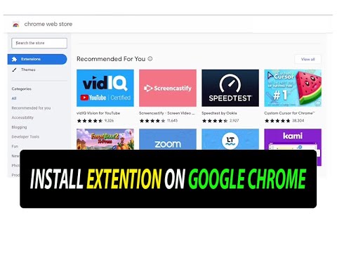 How To Install Extension On Google Chrome - YouTube