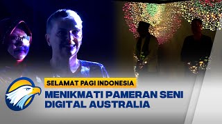 Kedubes Australia Luncurkan Pameran Seni Instalasi Digital di Jakarta