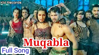 Muqabla Full Song | Street Dance 3D | A.R. Rahman | Varun D, Parbhu deva, Shraddha K, | Kld Records