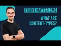 How you can use content-types in Front Matter CMS
