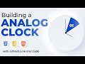 Build a Analog Clock using HTML, CSS and JavaScript | Full Frontend Project | Code with Scaler