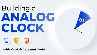Build a Analog Clock using HTML, CSS and JavaScript | Full Frontend Project | Code with Scaler