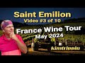 Saint-Émilion - France 2024 - Vid #3 of 10