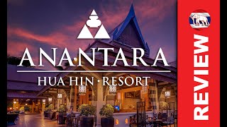 Review of the Anantara Hua Hin Resort & Spa