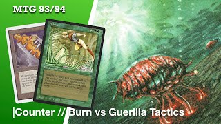 Counter // Burn vs Guerilla Tactics, Old School Magic The Gathering #mtg9394 158