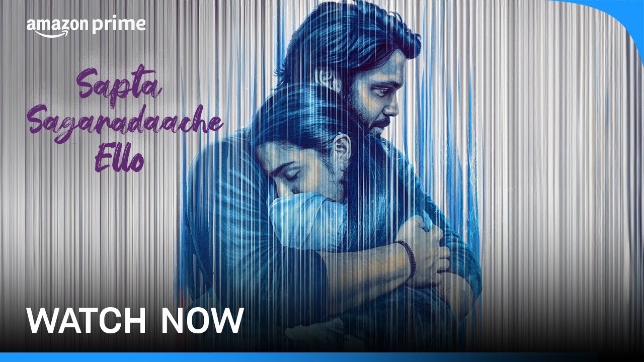 Sapta Sagaradaache Ello — Side A — Watch Now | Prime Video India ...