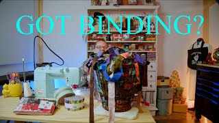 BINDING BASICS PART 1 -  MAKING A BASIC BINDING