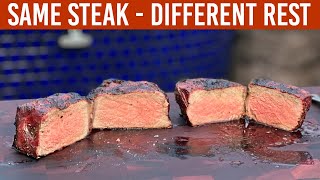 Wow What A Difference - Resting A Steak BEFORE or AFTER A Sear