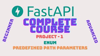 FastAPI Complete Course - Project-1 Predefined Path Parameters using ENUM #fastapi