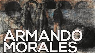 Armando Morales: A collection of 50 works (HD)