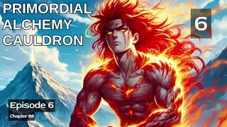 Primordial Alchemy Cauldron   Episode 6 Audio   Mythic Realms Audiobook