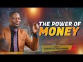 Prophet Emmanuel Makandiwa || The Power Of Money