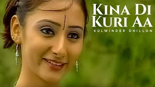 "Kina Di Kuri Aa Kulwinder Dhillon" (Full Song) | Yaadan