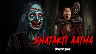 Bhatakti Aatma | Evil Eye | Horror story in hindi | Bhootiya kahaniya | Animated