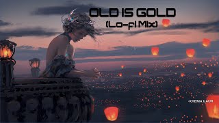 Trending Old song New Version | Ols is Gold lofi Mix Song | Mashup | Bollywood Songs