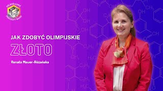 Jak zdobyć olimpijskie złoto? Renata Mauer-Różańska cz.2.