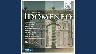 Idomeneo: Atto II, sc.2. No.11 Aria Ilia \