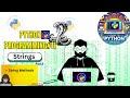 String methods in python | Strings part 3 | python 11  #python