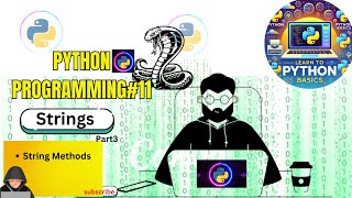 String methods in python | Strings part 3 | python 11 #python