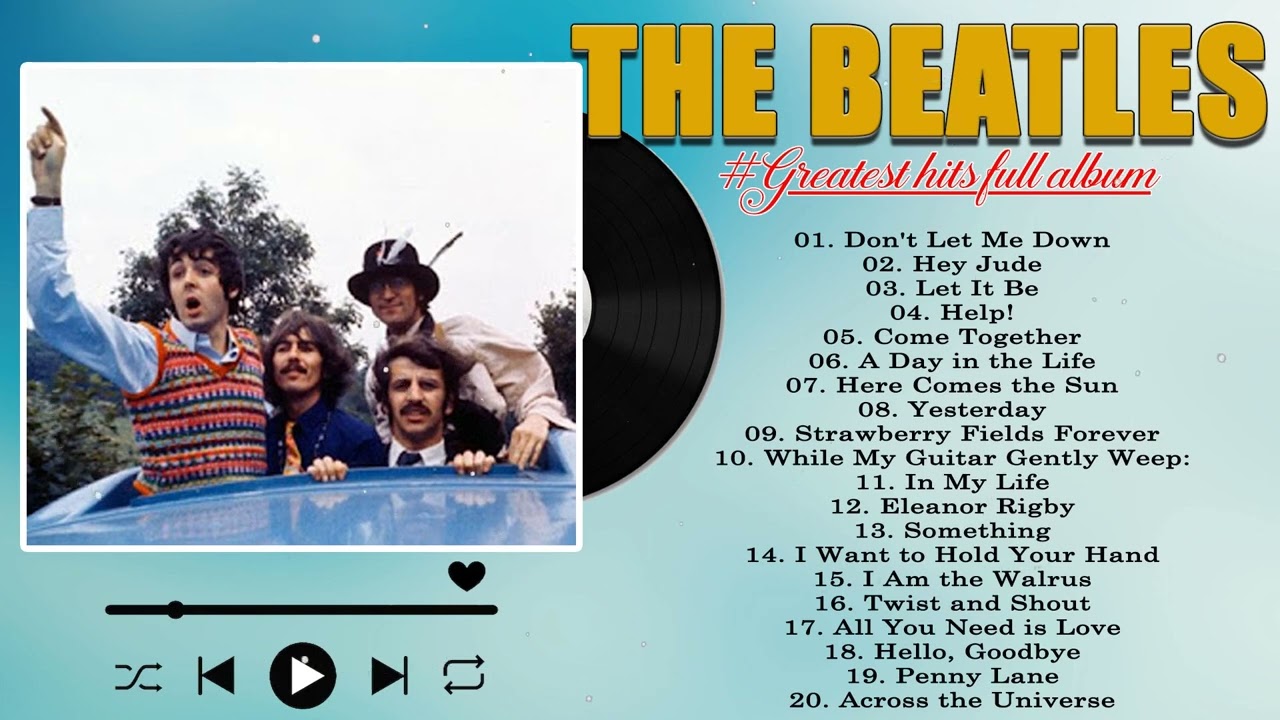 The Beatles Greatest Hits Full Album - Best Beatles Songs Collection ...