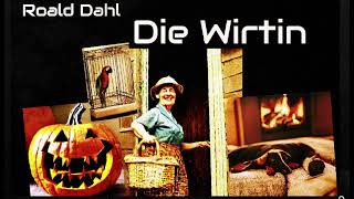 Roald Dahl: Die Wirtin