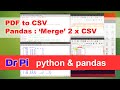 Python, Pandas, extracting text from PDF and MERGE 2 CSV files