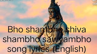 Bho shambho Shiva shambho swayambho song lyrics(English)