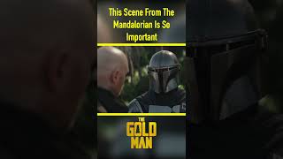 This Scene From The Mandalorian Is So Important #shorts