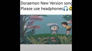 Please using headphones 🎧😂 Doramon new version song #doraemon #short #viral #shortvideo #doramonlove