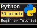 Learn Python in Only 30 Minutes (Beginner Tutorial)
