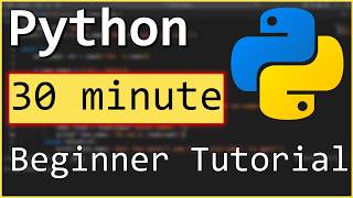 Learn Python in Only 30 Minutes (Beginner Tutorial)
