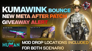 NEW BOUNCE META after Balance Patch Rework ?? MPS5 KUMAWINK BUILD for Once Human [Manibus + Wow]