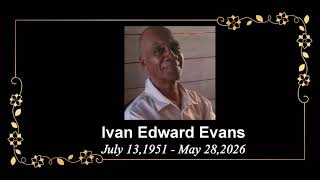 Death Announcement - Ivan Edward Evans