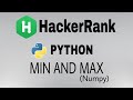 Min and Max | Hackerrank Python Solution | English Explanation