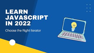 How to Choose the Right Iterator, Choosing right Iterators with JavaScript on Codecademy's Learn JS