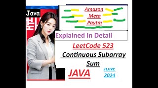 Continuous Subarray Sum | Leetcode 523 | 2 Approaches | Java | Developer Coder