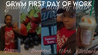 GRWM First Day Of Work 🤍 || Skincare, Breakfast, Starbucks Run, New Job, Uniform, etc ..
