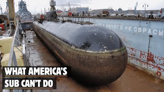 What Russia's Submarines Can Do That America's Can't