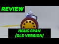 Review- HGUC YMS-15 Gyan (old version)