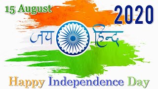 Independence Day Whatsapp Status | 15 August Status | Desh Bhakti Song Status Video 2020
